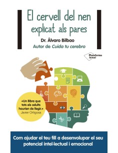 EL CERVELL DEL NEN EXPLICAT ALS PARES
