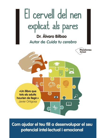 EL CERVELL DEL NEN EXPLICAT ALS PARES