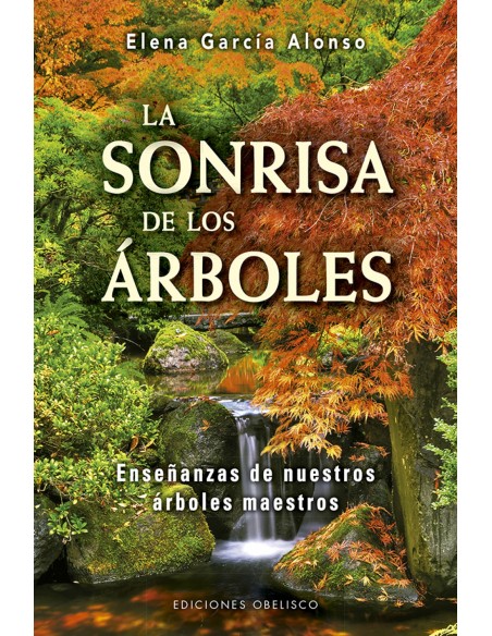 LA SONRISA DE LOS ARBOLES