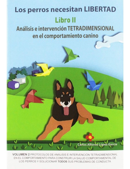 ANALISIS E INTERVENCION TETRADIMENSIONAL COMPORTAMIENTO CANINO