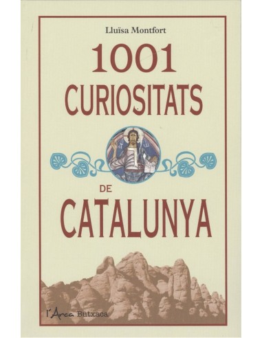 1001 CURIOSITATS DE CATALUNYA