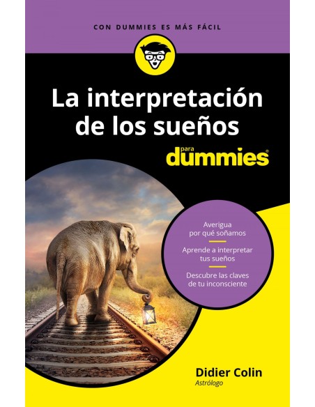 LA INTERPRETACION DE LOS SUENOS PARA DUMMIES