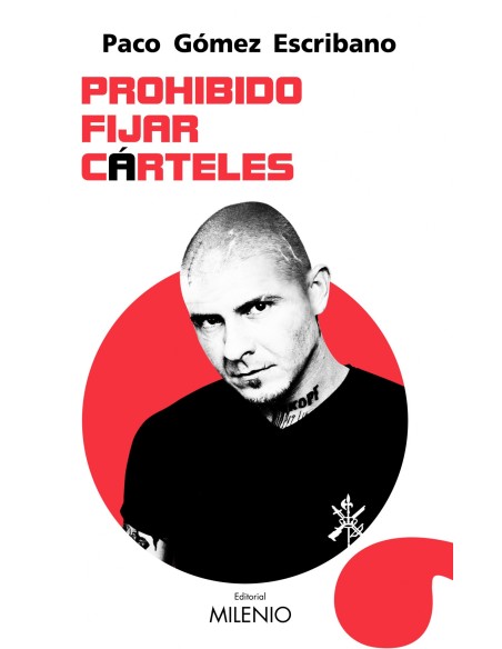 PROHIBIDO FIJAR CARTELES