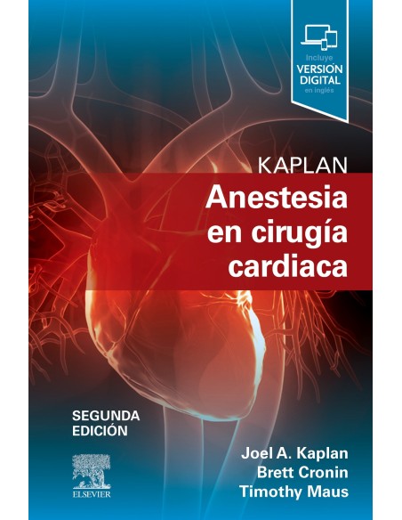 KAPLAN ANESTESIA EN CIRUGIA CARDIACA