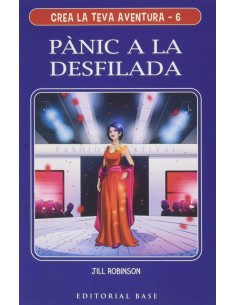 Crea la teva aventura 6 Panic a la desfilada