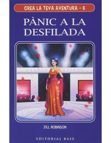 Crea la teva aventura 6 Panic a la desfilada