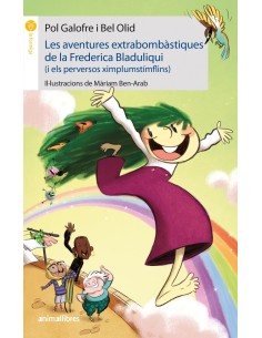Les aventures extrabombastiques de la Frederica Bladuliqui i els perversos ximplumstimflins