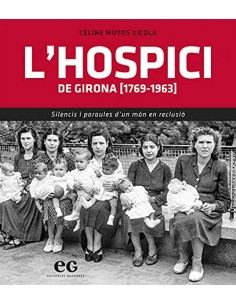 L HOSPICI DE GIRONA 1769 1963
