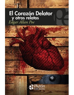 El corazon delator y otros relatos