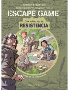 Escape Game Los ninos de la Resistencia La evasion del aviador ingles