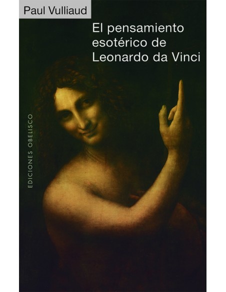 El pensamiento esoterico de Leonardo da Vinci