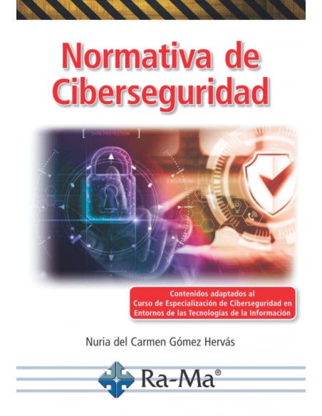 NORMATIVA DE CIBERSEGURIDAD
