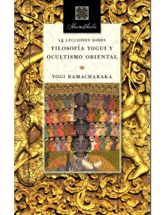 14 lecciones sobre filosofia yogui y ocultismo oriental