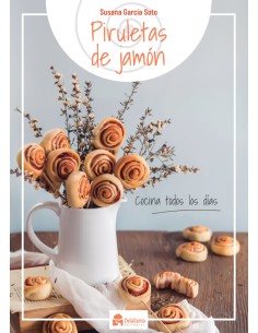 PIRULETAS DE JAMON Cocina todos los dias DELALLAMA ED