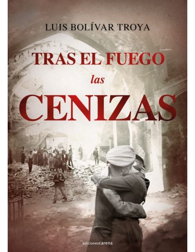 Tras el fuego las cenizas