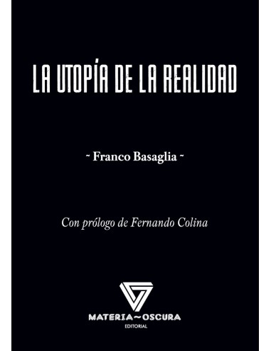 LA UTOPIA DE LA REALIDAD