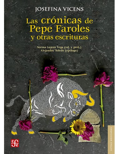 LAS CRONICAS DE PEPE FAROLES Y OTRAS ESCRITURAS