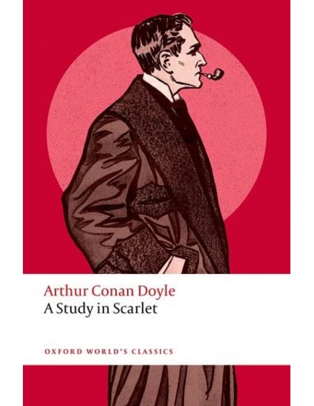 A STUDY IN SCARLET WORLD S CLASSICS