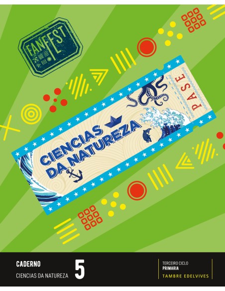 Proxecto FanFest Ciencias da Natureza 5 Caderno