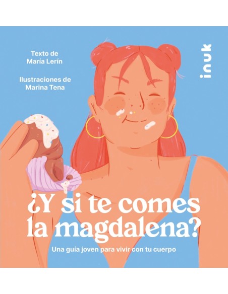 Y si te comes la magdalena Y si te comes la magdalena