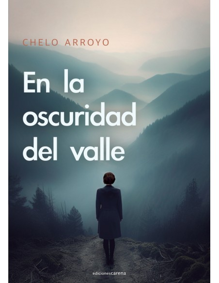 En la oscuridad del valle