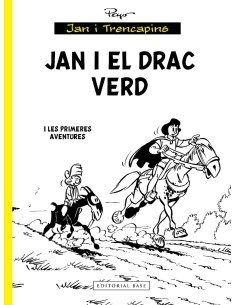 Jan i el drac Verd i les primeres aventures
