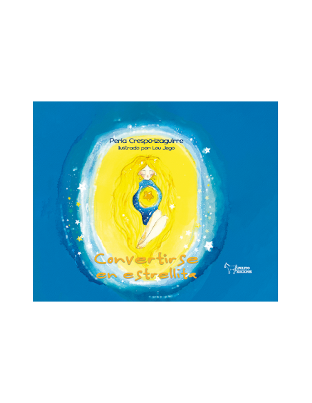 Convertirse en estrellita Convertirse en estrellita
