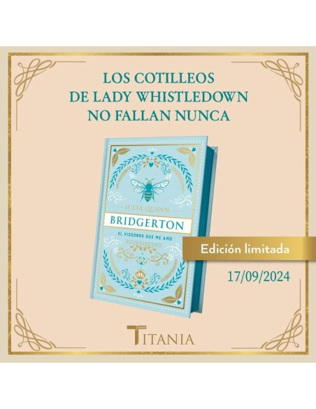 VIZCONDE QUE ME AMO EL BRIDGERTON 2 EDICION COLECCIONISTA