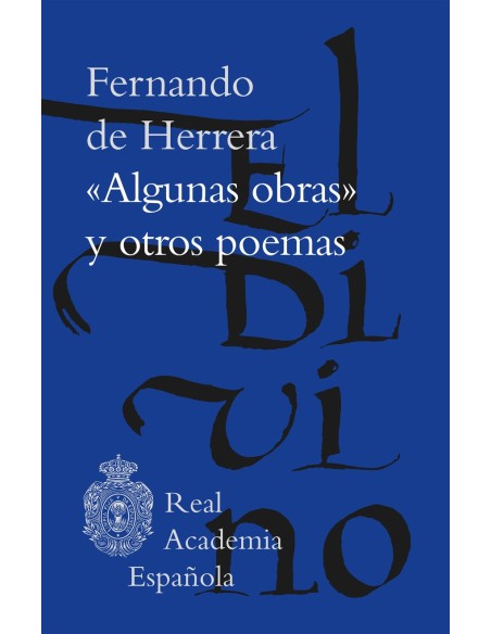 Algunas obras y otros poemas  Algunas obras y otros poemas
