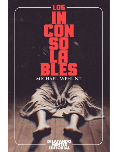 Los inconsolables