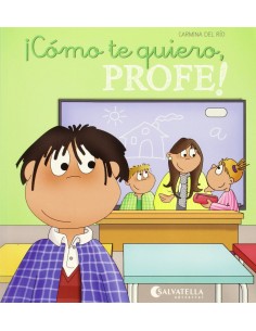 Como te quiero profe