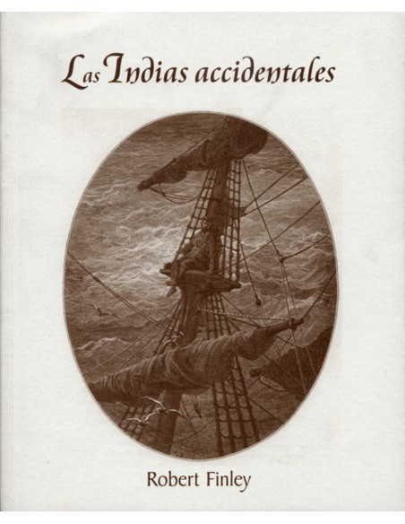 Las Indias accidentales
