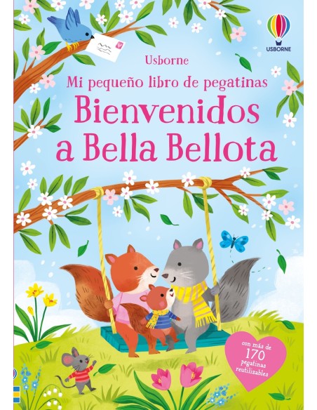 BIENVENIDOS A BELLA BELLOTA