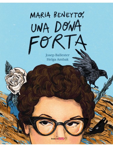 Maria Beneyto una dona forta