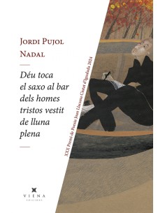 Deu toca el saxo al bar dels homes tristos vestit de lluna plena