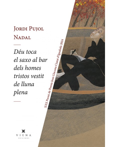 Deu toca el saxo al bar dels homes tristos vestit de lluna plena