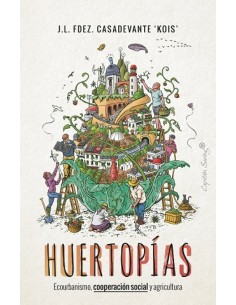 Huertopias
