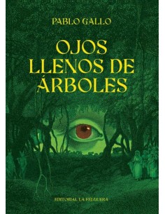 OJOS LLENOS DE ARBOLES