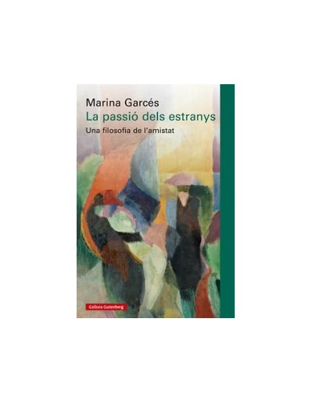 La passio dels estranys