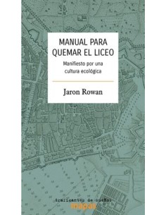 Manual para quemar el Liceo