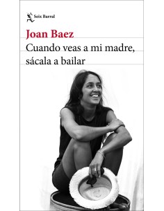 Cuando veas a mi madre sacala a bailar