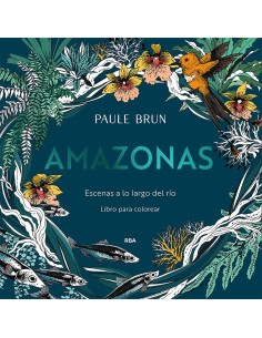 Amazonas Escenas a lo largo del rio