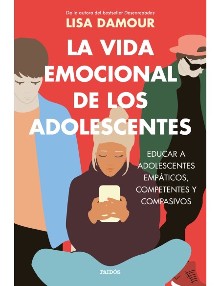 La vida emocional de los adolescentes