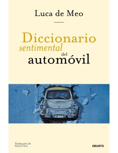 Diccionario sentimental del automovil
