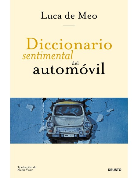 Diccionario sentimental del automovil