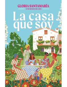La casa que soy