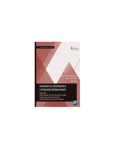 Cuadernos de jurisprudencia y actualidad internacionales Agenda 2030 Derechos Humanos en la UE y etica judicial en Espana tensi
