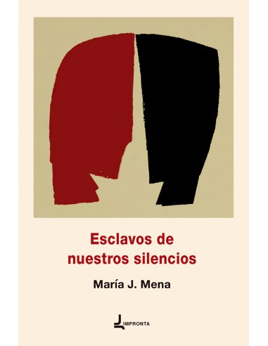 Esclavos de nuestros silencios
