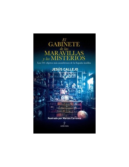 GABINETE DE LAS MARAVILLAS Y LOS MISTERIOS EL