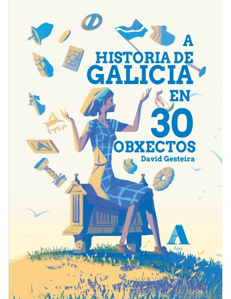 A historia de Galicia en 30 obxectos